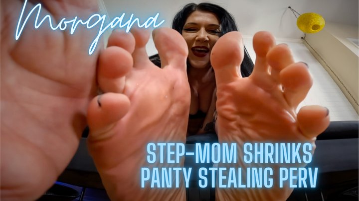 Nyxons Fetish Files - Morgana Stepmom Shrinks Panty Stealing Perv HD 1080p MP4