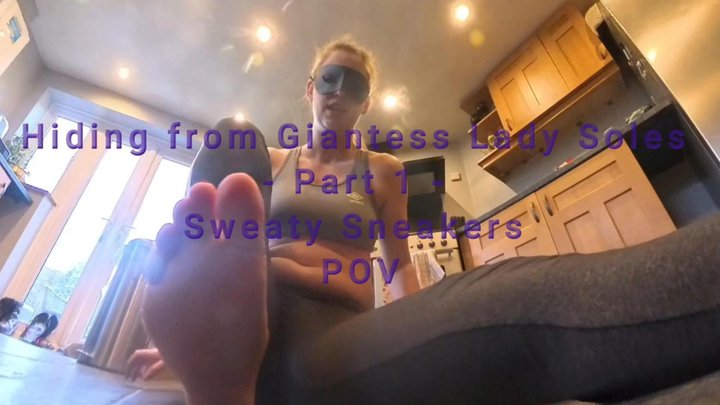 Giantess Lady Soles - Hiding from Giantess Lady Soles - Part 1 - Sweaty Sneakers - 4K POV