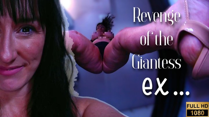 Elimarie717 - Revenge of the Giantess Ex