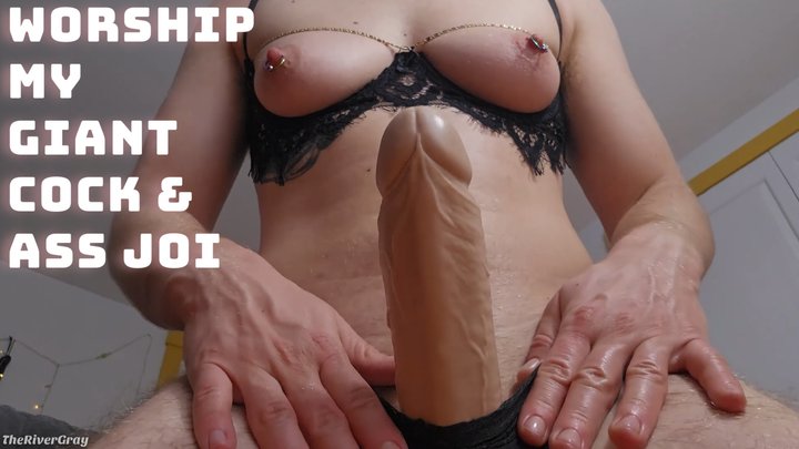 River Gray - Worship My Giant Cock And Ass JOI