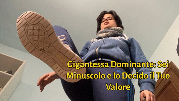Goddess Taria - Gigantessa Dominante: Sei Minuscolo e Io Decido il Tuo Valore