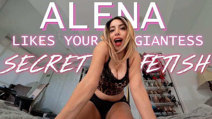 Alena Love - Alena Love Likes Your Giantess Secret- POV FootJob[HD]